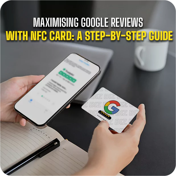 Google Reviews with NFC Card